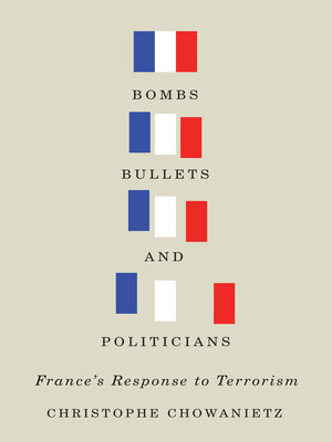 cover image of Bombs, Bullets, and Politicians
